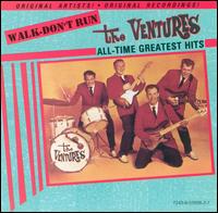 Walk -- Don't Run: All Time Greatest Hits von The Ventures