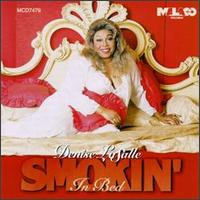 Smokin' in Bed von Denise LaSalle