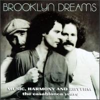 Music, Harmony and Rhythm: The Casablanca Years von Brooklyn Dreams