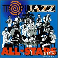 TropiJazz All-Stars, Vol. 2 von TropiJazz All-Stars