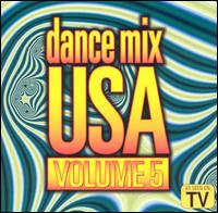 Dance Mix USA, Vol. 5 von Various Artists