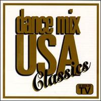 Dance Mix USA Classics von Various Artists