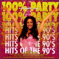 100% Party: Hits of the 90's, Vol. 1 von Various Artists