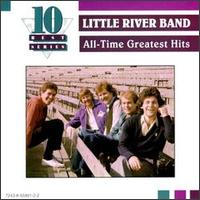 All-Time Greatest Hits von Little River Band