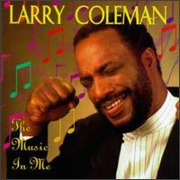 Music in Me von Larry Coleman