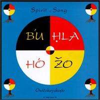 Spirit Song of Owicakeyakapo von Spirit of Song Singers