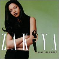 Love Like Mine von Zakiya