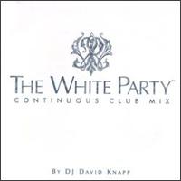 White Party: Continuous Club Mix von David Knapp