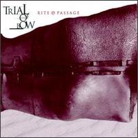 Rite of Passage von Trial of the Bow