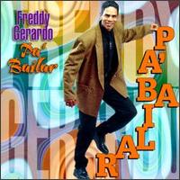 Pa Bailar von Freddie Gerardo