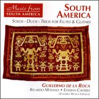 Music from South America: Solos, Duos, Trios for Flutes & Guitars von Guillermo de la Roca