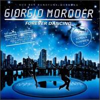 Forever Dancing von Giorgio Moroder