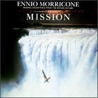 Mission [Original Soundtrack] von Ennio Morricone