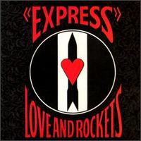 Express von Love and Rockets