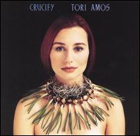 Crucify von Tori Amos