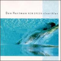 New Green Clear Blue von Dan Hartman