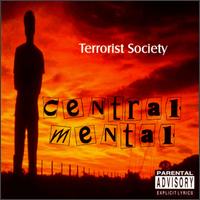 Central Mental von Terrorist Society