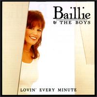 Lovin' Every Minute von Baillie and the Boys