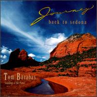 Journey Back to Sedona von Tom Barabas