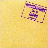 Live at Leeds von Moodswings