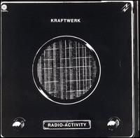 Radio-Aktivität von Kraftwerk