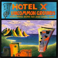 Uncommon Grounds von Hotel X