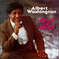 Step It Up and Go von Albert Washington