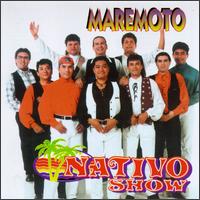 Maremoto Tropical von Nativo Show