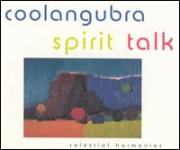 Spirit Talk von Coolangubra