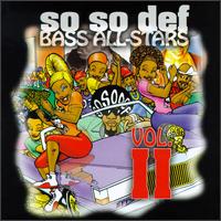 So So Def Bass All-Stars, Vol. 2 von Various Artists