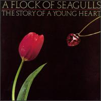 Story of a Young Heart von A Flock of Seagulls