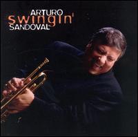 Swingin' von Arturo Sandoval