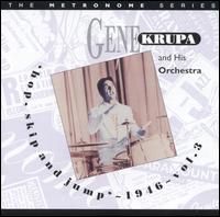 Hop, Skip & Jump 1946, Vol. 3 von Gene Krupa