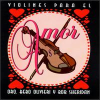 Violines Para El Amor von Bebo Oliviere