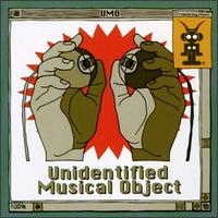 Unidentified Musical Object von UMO (Unidentified Musical Objects)