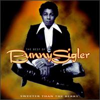 Best of Bunny Sigler: Sweeter Than the Berry von Bunny Sigler