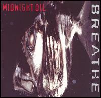 Breathe von Midnight Oil