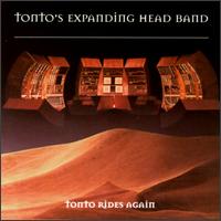 Tonto Rides Again von T.O.N.T.O.'s Expanding Head Band