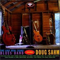 Last Real Texas Blues Band Feat. Doug Sahm von Doug Sahm