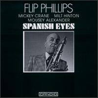 Spanish Eyes von Flip Phillips