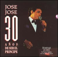 30 Años de Ser El Principe von José José