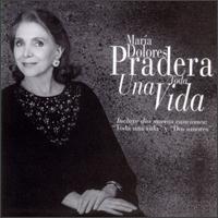 Toda Una Vida von Maria Dolores Pradera