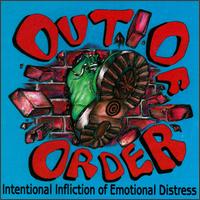 Intentional Infliction of Emotional Distress von Out of Order