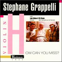 How Can You Miss? von Stéphane Grappelli