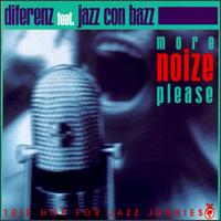 More Noize Please von Diferenz