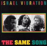 Same Song von Israel Vibration