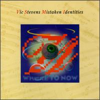 Where to Now von Vic Stevens