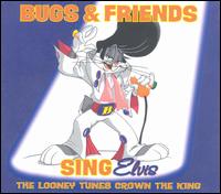 Bugs & Friends Sing Elvis von Looney Tunes