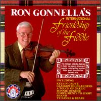 Ron Gonnella's International Friendship of the Fiddle von Ron Gonnella