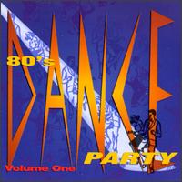 80's Dance Party, Vol. 1 von Various Artists